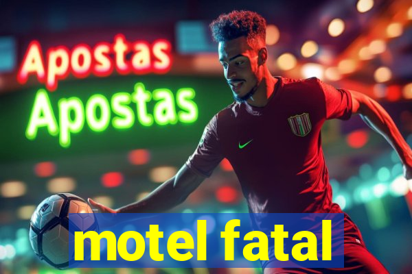 motel fatal